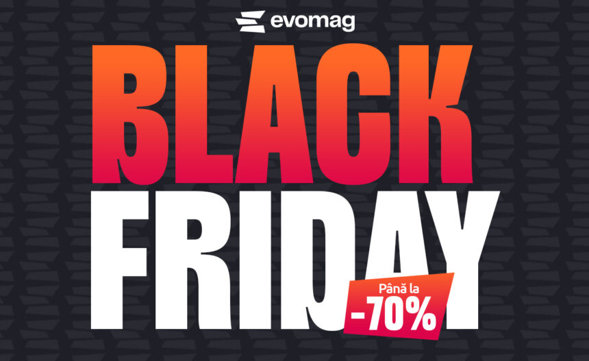 Evomag lansează Black Friday 2025 cu dublu stoc. Ce promoții te așteaptă 1 evomag da startul black friday 2025 cu stocuri duble care sunt ofertele 68fb208ed1d99