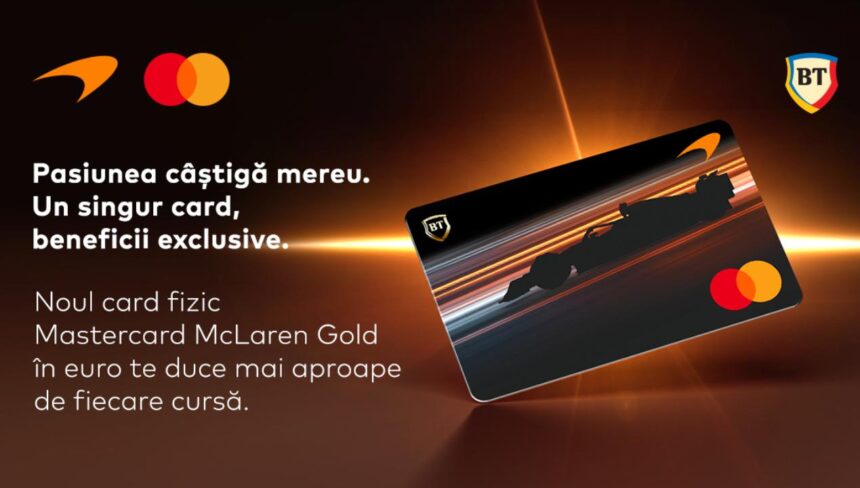 dupa premiera globala a cardurilor digitale banca transilvania si mastercard lanseaza cardul fizic mclaren gold 69b277b6a41c0